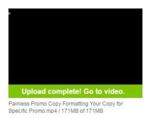 Vimeo 'Upload complete! Go to video' message
