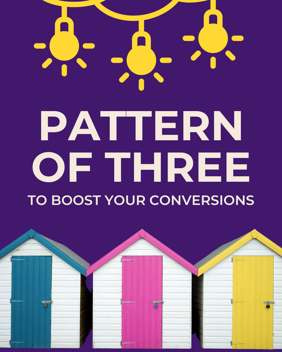 Patterns Of Three Boost Your Conversions with the Pattern of Three